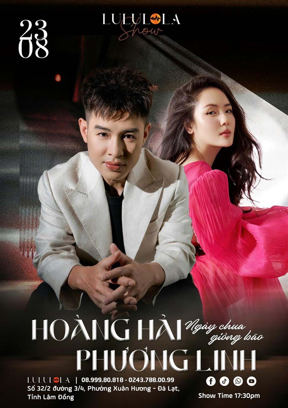 Liveshow HOÀNG HẢI - PHƯƠNG LINH tại Đà Lạt - Ngày 23/08/2025